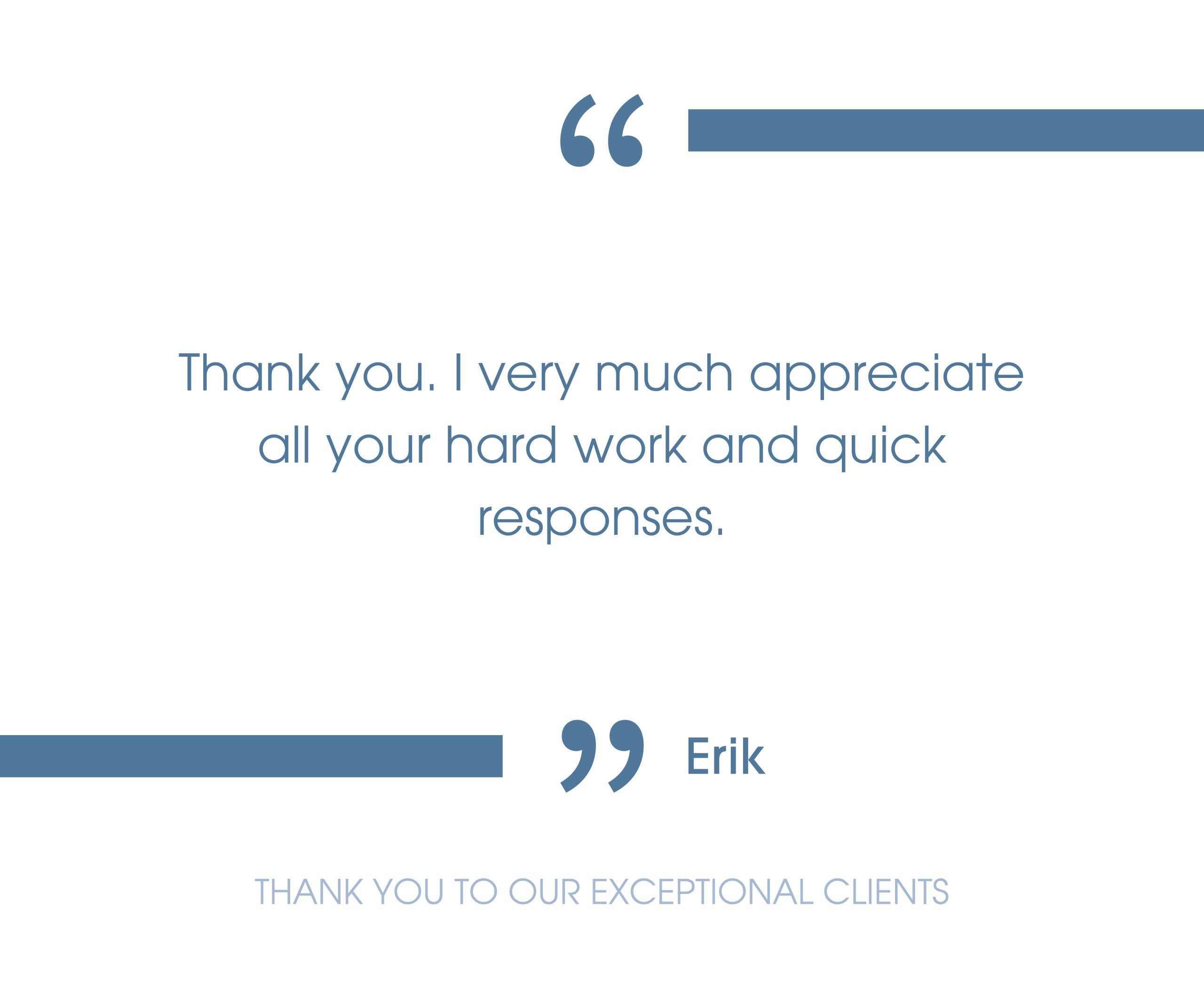 Testimonial from Erik to Davari Tripidakis Law Group